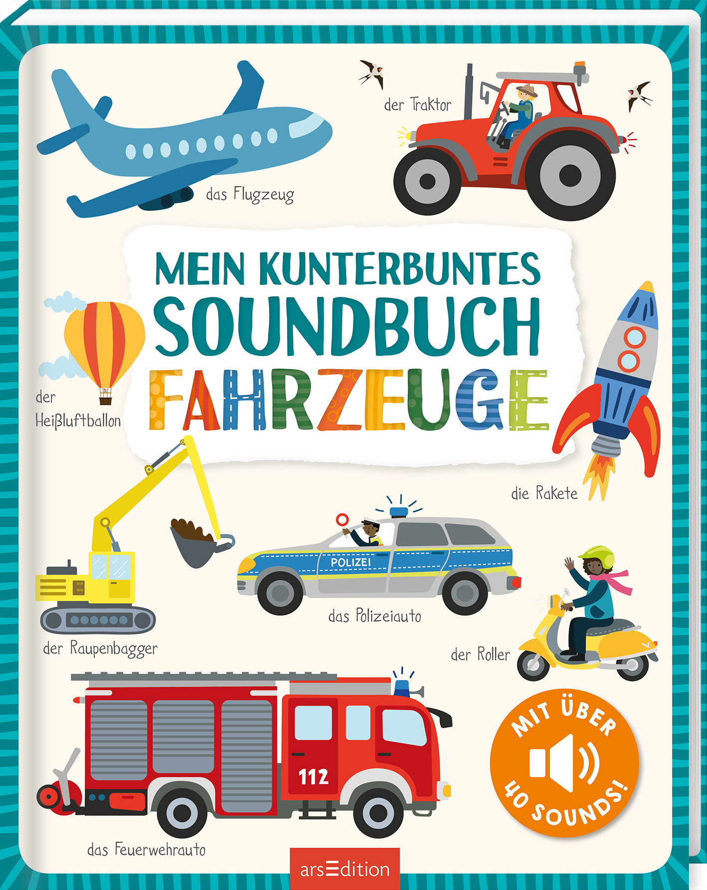 ArsEdition Mein kunterbuntes Soundbuch Fahrzeuge