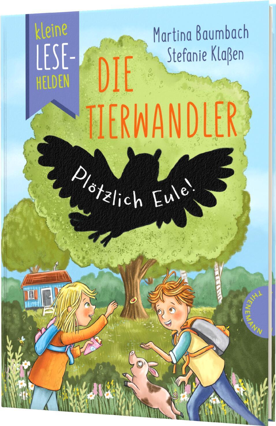 Kleine Lesehelden Die Tierwandler Plötzlich Eule Erstlesebuch