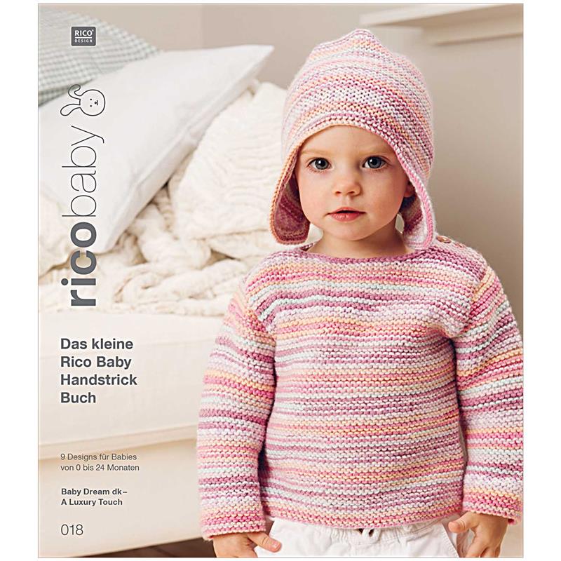 Rico Design Das kleine Rico Baby Handstrick Buch Baby dream A luxury touch 018 Rico Design Das kleine Rico Baby Handstrick Buch Baby dream A luxury touch 018