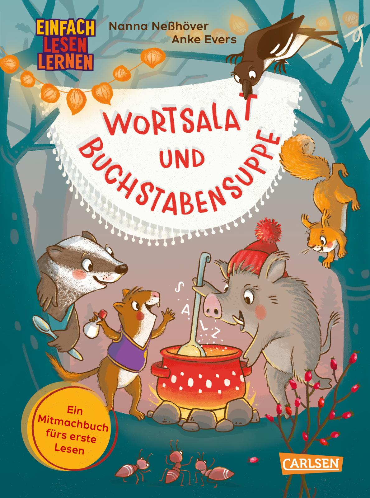 Einfach Lesen Lernen Wortsalat und Buchstabensuppe