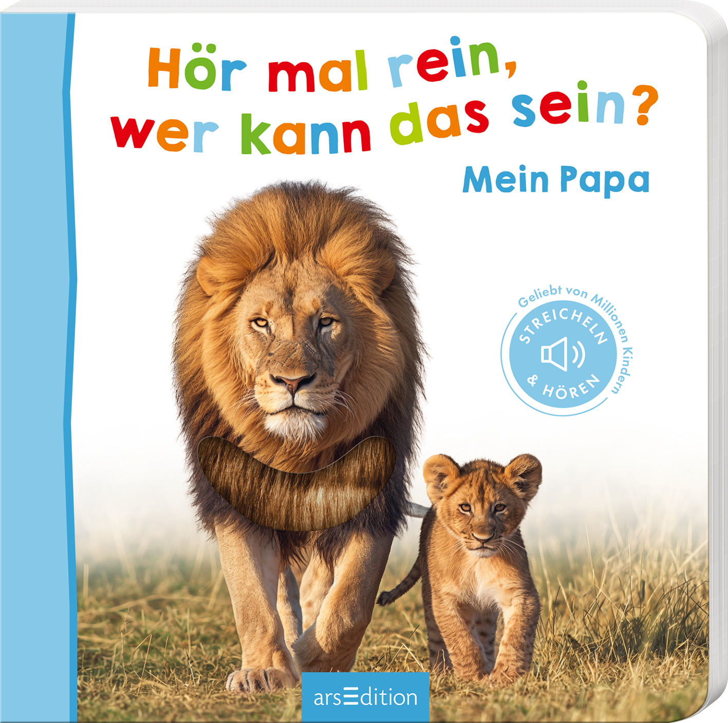 Hör mal rein, wer kann das sein? – Mein Papa