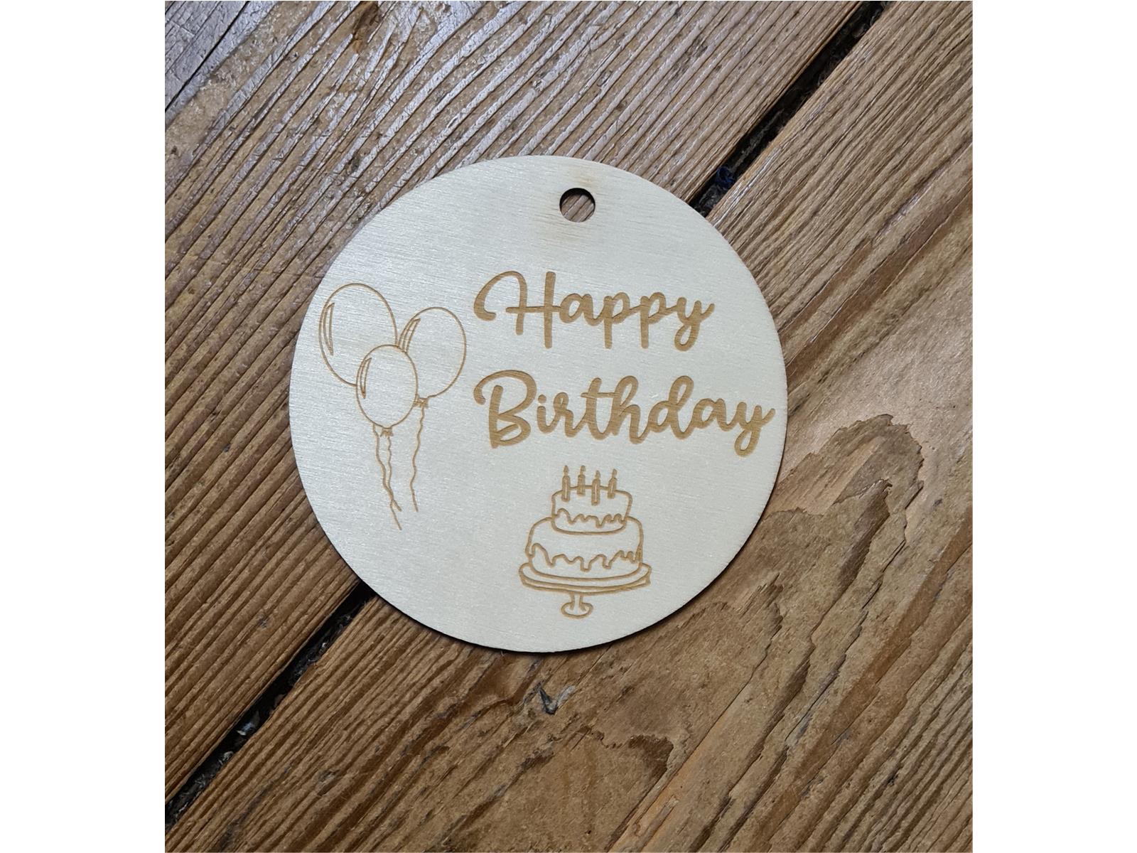 Holzscheibe Geburtstag Happy Birthday Geschenkanhänger 10 cm