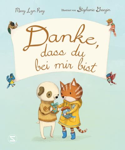 Danke dass du bei mir bist