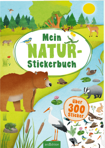 Mein Natur-Stickerbuch Aufkleber-Buch mit Tieren und Pflanzen