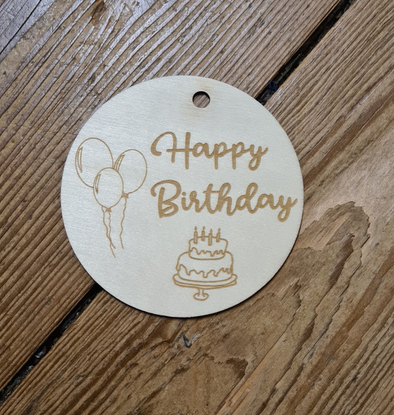 Holzscheibe Geburtstag Happy Birthday Geschenkanhänger 10 cm