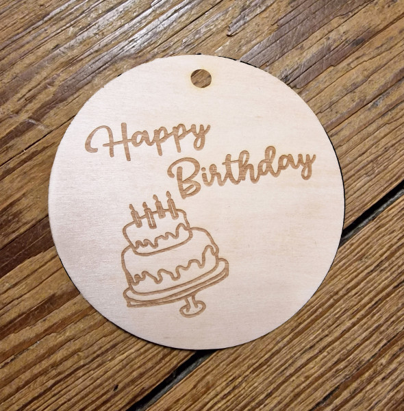 Holzscheibe Geburtstag Happy Birthday Torte Geschenkanhänger 10 cm